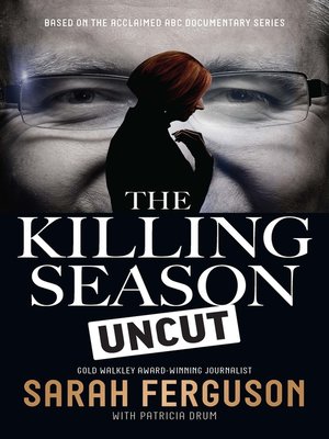 cover image of The Killing Season Uncut